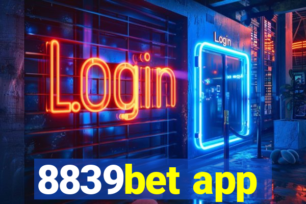 8839bet app